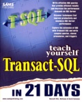 Bennett-W Mcewan et David Solomon - Teach Yourself Transact-Sql In 21 Days. Edition En Anglais.