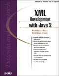 Al Saganich et Michael-C Daconta - Xml Development With Java 2. With Cd-Rom.