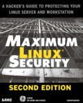  Anonymous - Maximum Linux Security. 2nd Edition, With Cd-Rom.