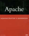 Rich Bowen - Apache. Administrator'S Handbook.