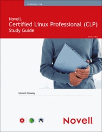 Novell Certified Linux Professional Study Guide.