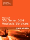 Irina Gorbach et Alexander Berger - Microsoft SQL Server 2008 Analysis Services Unleashed - Unleashed.