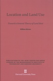 William Alonso - Location and Land Use - Toward a General Theory of Land Rent.