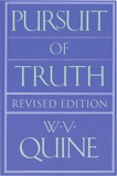 Willard Van Orman Quine - Pursuit of Truth.