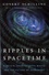 Govert Schilling - Ripples in Spacetime - Einstein, Gravitational Waves, and the Future of Astronomy.