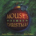 Lauren Thompson et Buket Erdogan - Mouse's First  : Mouse's First Christmas.