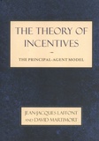 Jean-Jacques Laffont et David Martimort - The Theory of Incentives - The Principal-Agent Model.