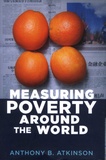 Anthony B. Atkinson - Measuring Poverty around the World.