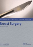 John-R Farndon et  Collectif - Breast Surgery. 2nd Edition.