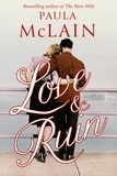 Paula McLain - Love & Ruin.