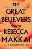 Rebecca Makkai - The Great Believers.