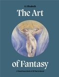 S. Elizabeth - The Art of Fantasy.