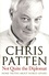 Chris Patten - Not Quite the Diplomat - Home Thruths about World Affairs.