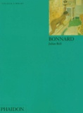Julian Bell - Bonnard. Edition En Anglais.