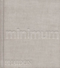 John Pawson - Minimum. Edition En Anglais.