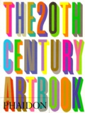  Phaidon - The 20th Century Art Book.