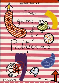 Hervé Tullet - The game of patterns.
