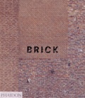 William Hall et Dan Cruickshank - Brick.