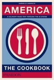 Gabrielle Langholtz - America : the cookbook.