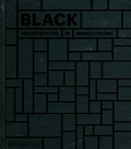  Phaidon - Black - Architecture in monochrome.