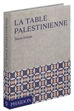 Reem Kassis - La table palestinienne.