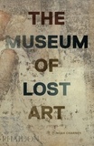 Noah Charney - The museum of lost art.