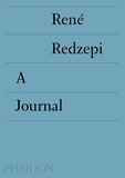 René Redzepi - A journal.