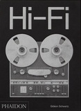 Gideon Schwartz - Hi-Fi - The History of High-End Audio Design.