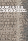 Ernst Gombrich - Gombrich : l'essentiel.