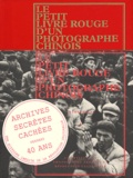 Zhensheng Li - Le petit livre rouge d'un photographe chinois - Li Zensheng et la révolution culturelle.