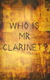 Nick Stone - Mister Clarinet.