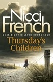 Nicci French - Thursday's Children.
