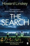 Howard Linskey - The Search - The outstanding new serial killer thriller.