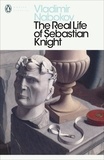 Vladimir Nabokov - The Real Life of Sebastian Knight.