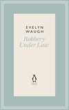Evelyn Waugh - Robbery Under Law (12).