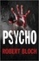 Robert Bloch - Psycho.