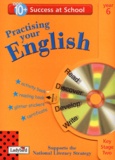  Collectif - Practising Your English. Year 6.
