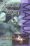 Juan-A Asensio et Vijay-P Khatri - Operative Surgery.