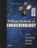Kenneth-S Polonsky et P-Reed Larsen - Williams Textbook Of Endocrinology.  10th Edition, With Cd-Rom.