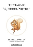 Beatrix Potter - The Tale of Squirrel Nutkin.