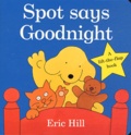 Eric Hill - Spot says goodnight.