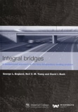 David-I Bush et George-L England - Integral Bridges. A Fundamental Approach To The Time-Temperature Loading Problem.