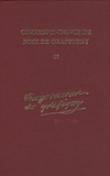  Madame de Graffigny - Correspondance de Madame de Graffigny - Tome 10, 26 avril 1749 - 2 juillet 1750 - Lettres 1391-1569.