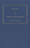  Voltaire - Les oeuvres complètes de Voltaire - Tomes 137A et B, Corpus des notes marginales, 2A Caesar-Challes; 2B Chalons-Cyrillus, 2 volumes.