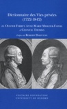 Olivier Ferret et Anne-Marie Mercier-Faivre - Dictionnaire des vies privées (1722-1842).