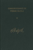 Pierre Bayle - Correspondance de Pierre Bayle - Tome 10, Avril 1696 - juillet 1697, Lettres 1100-1280.