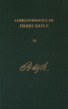 Pierre Bayle - Correspondance de Pierre Bayle - Tome 11, Août 1697 - décembre 1698, Lettres 1281-1405.