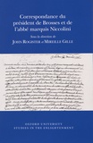 John Rogister et Mireille Gille - Correspondance du président de Brosses et de l'abbé marquis Niccolini.