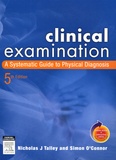 Simon O'Connor et Nicholas-J Talley - Clinical Examination - A Systematic Guide to Physical Diagnosis. 1 Cédérom