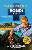 Chris Brown et Anna Hille - Tales from a Bondi Vet - An international hit TV series.